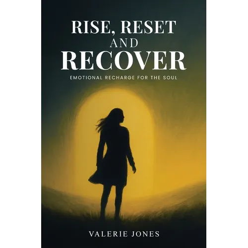 Rise, Reset, and Recover