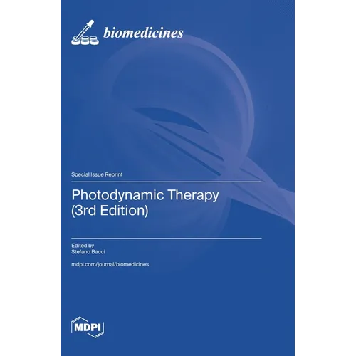 Photodynamic Therapy (3rd Edition)