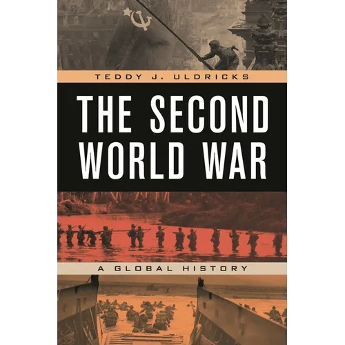The Second World War: A Global History