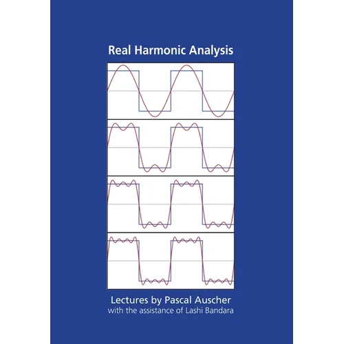 Real Harmonic Analysis: Lectures by Pascal Auscher with the assistance of Lashi Bandara