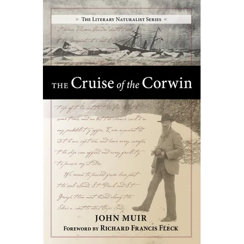 The Cruise of the Corwin: Journal of the Arctic Expedition of 1881 in Search of de Long and the Jeannette