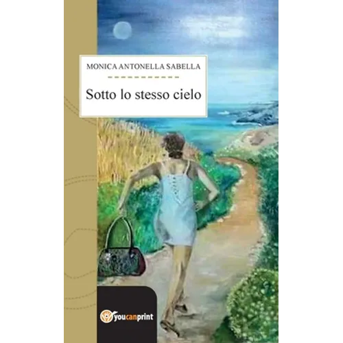 Sotto lo stesso cielo
