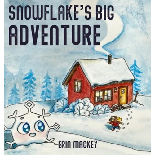 Snowflake's Big Adventure