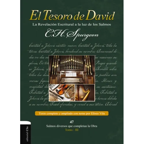 El Tesoro de David III: La Revelación Escritural a la Luz de Los Salmos