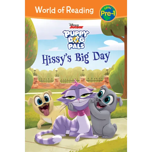 Puppy Dog Pals: Hissy's Big Day: Hissy's Big Day