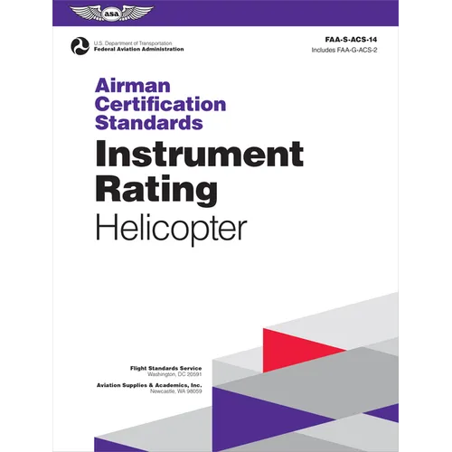 Airman Certification Standards: Instrument Rating - Helicopter (2025): Faa-S-Acs-14