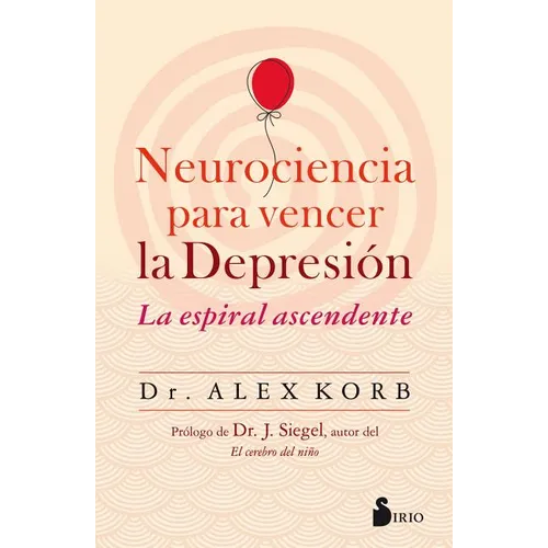 Neurociencia Para Vencer La Depresion