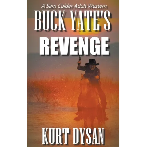 Buck Yate's Revenge
