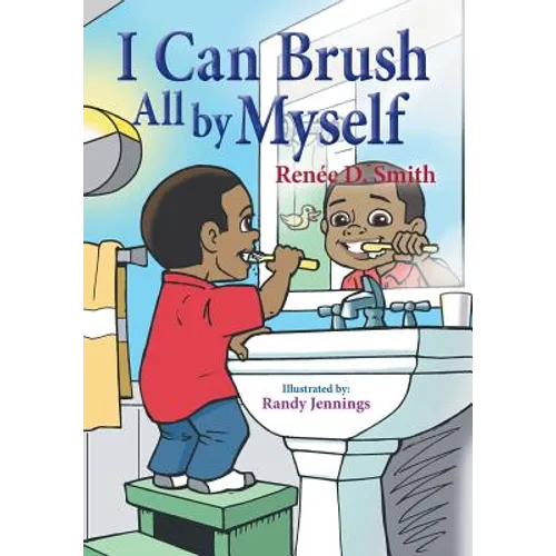 I Can Brush All by Myself - Paperback