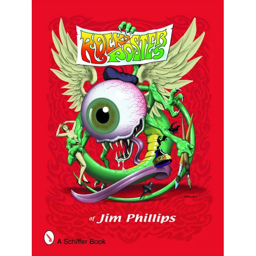 Rock Posters of Jim Phillips