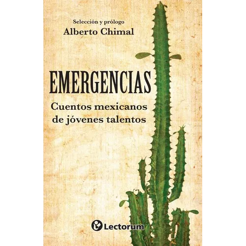Emergencias: Cuentos mexicamos de jovenes talentos