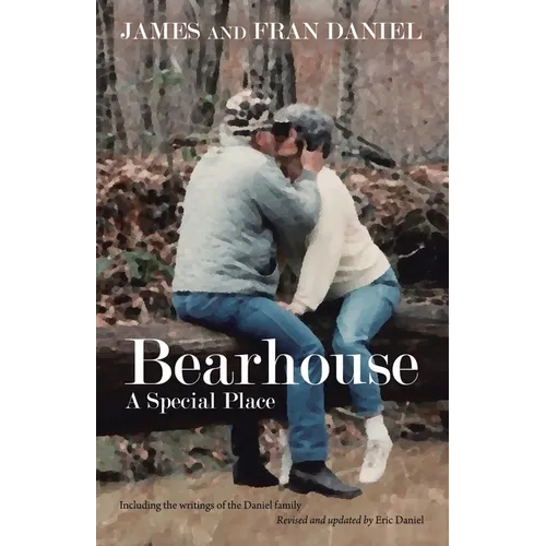 Bearhouse: A Special Place
