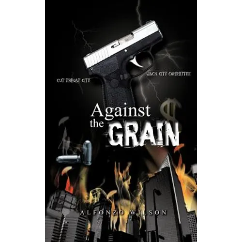 Against the Grain