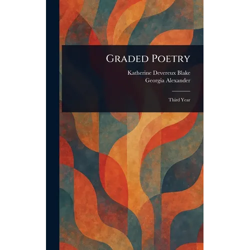 Graded Poetry
