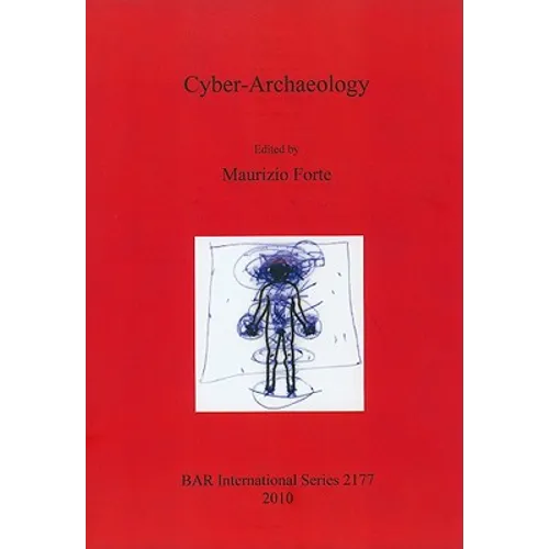 Cyber-Archaeology