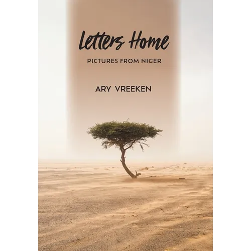Letters Home: Pictures from Niger