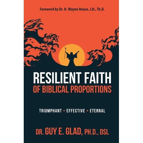 Resilient Faith of Biblical Proportions
