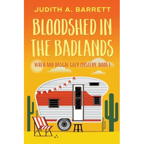 Bloodshed in the Badlands