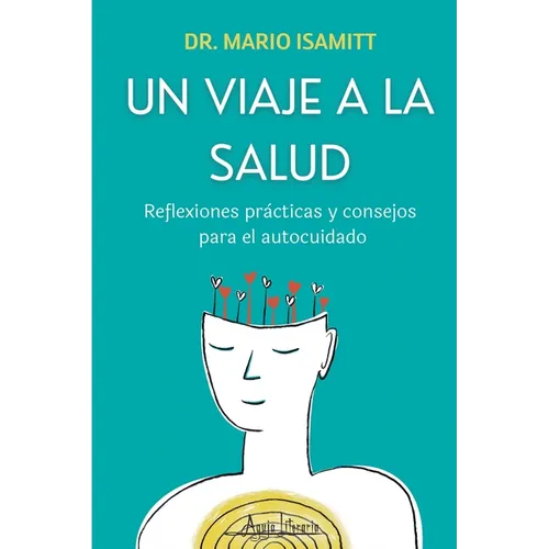 Un viaje a la salud