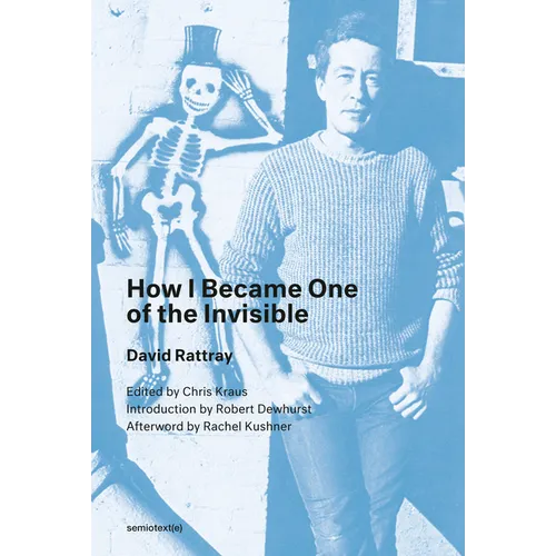 How I Became One of the Invisible, New Edition