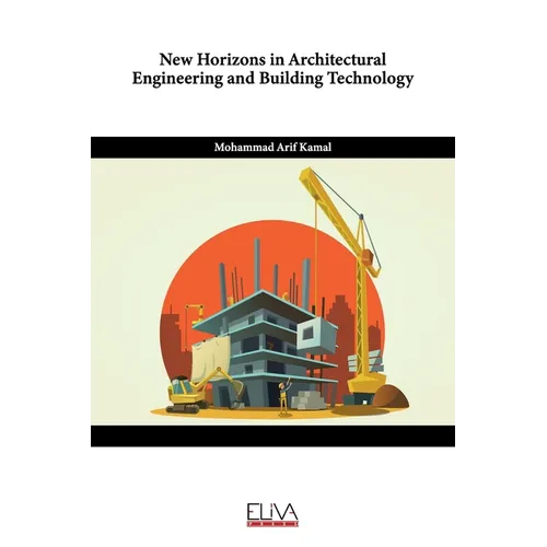 New Horizons in Architectural Engineering and Building Technology