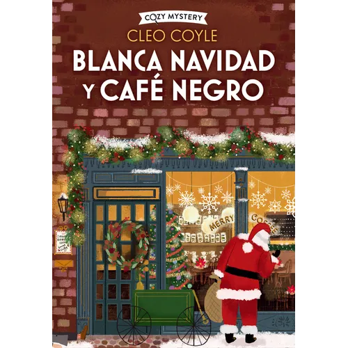 Blanca Navidad Y Café Negro: Volume 3