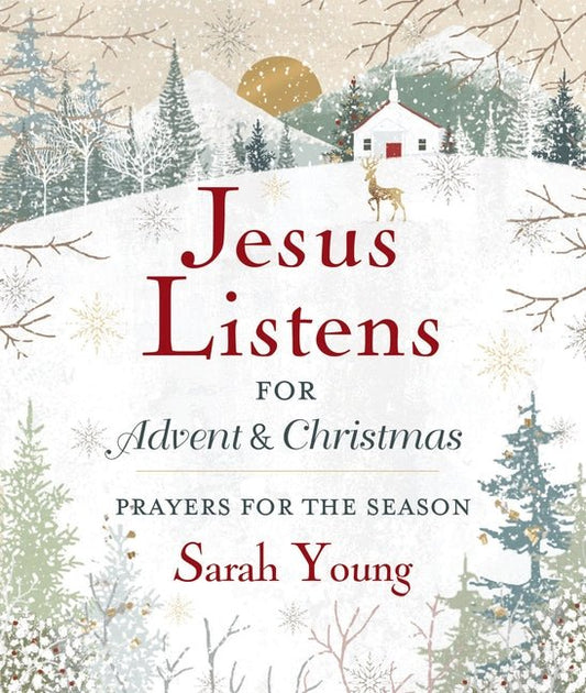 Jesus Listens for Advent and Christmas: Prayers for the Season Book