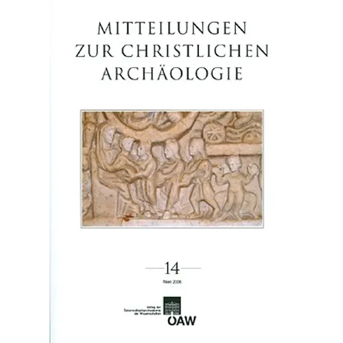 Mitteilungen Zur Christlichen Archaologie