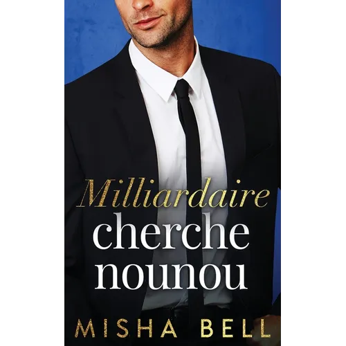 Milliardaire cherche nounou