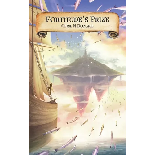 Fortitude's Prize