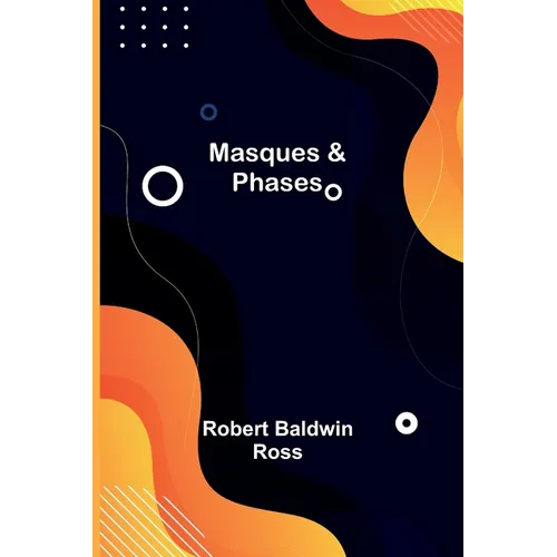 Masques & Phases