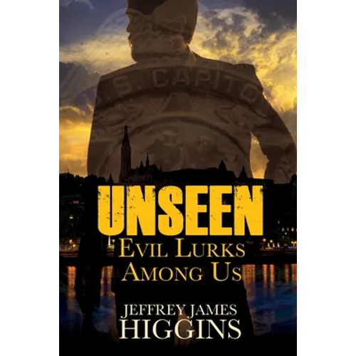 Unseen: Evil Lurks Among Us