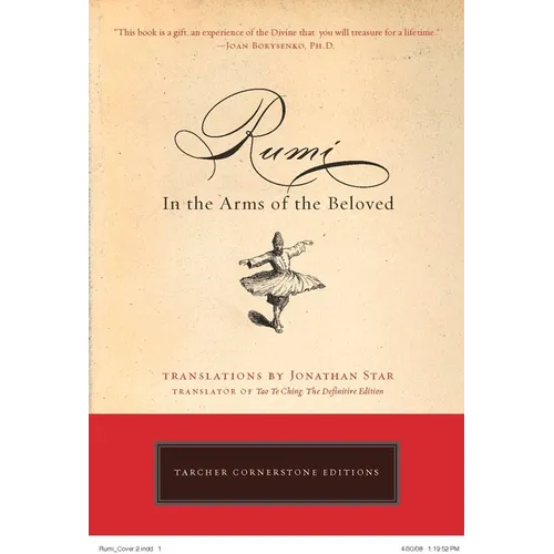 Rumi: In the Arms of the Beloved