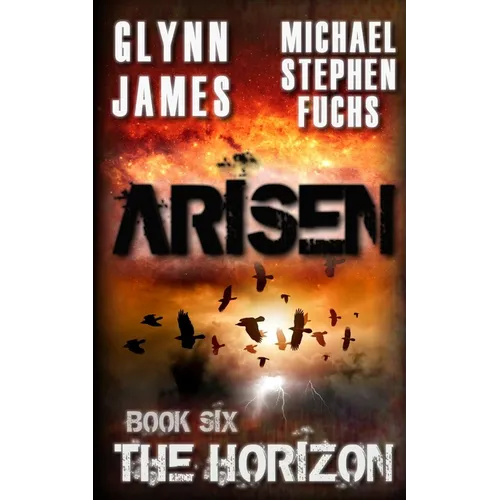 Arisen, Book Six - The Horizon