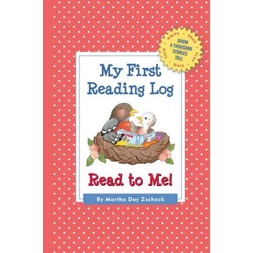 My First Reading Log: Grow a Thousand Stories Tall