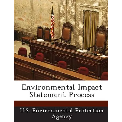 Environmental Impact Statement Process