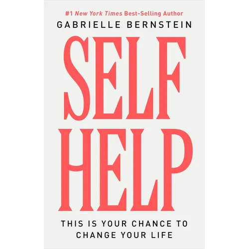 Self Help: This Is Your Chance to Change Your Life