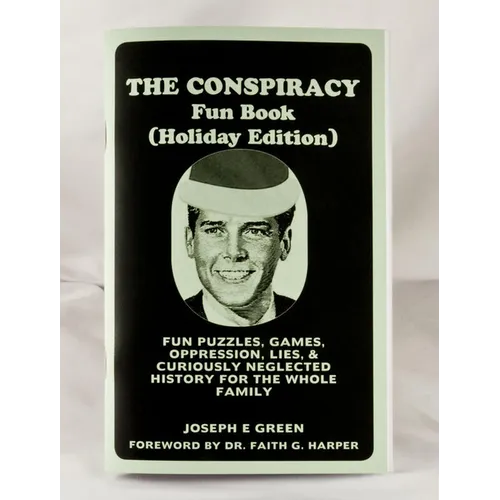 Conspiracy Fun Book (Holiday Edition!)