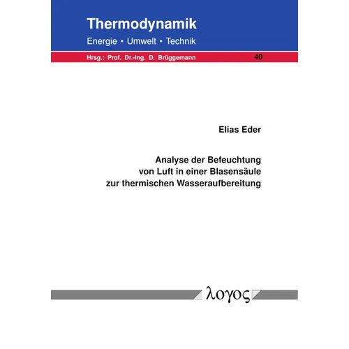 Analyse Der Befeuchtung Von Luft in Einer Blasensaule Zur Thermischen Wasseraufbereitung