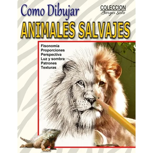 Como Dibujar Animales Salvajes: Reino Animal