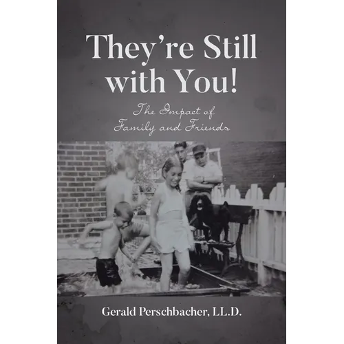 They're Still with You!: The Impact of Family and Friends