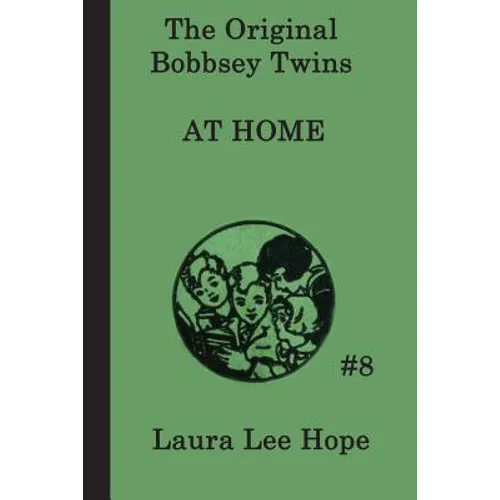 The Bobbsey Twins at Home