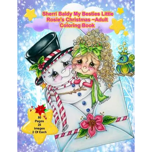 Sherri Baldy My Besties Little Rosie's Christmas Coloring Book