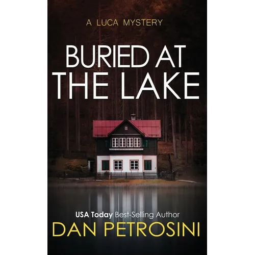 Buried at the Lake