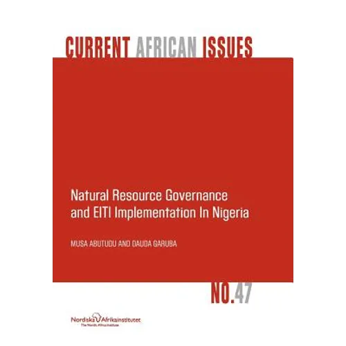 Natural Resource Governance and Eiti Implementation in Nigeria