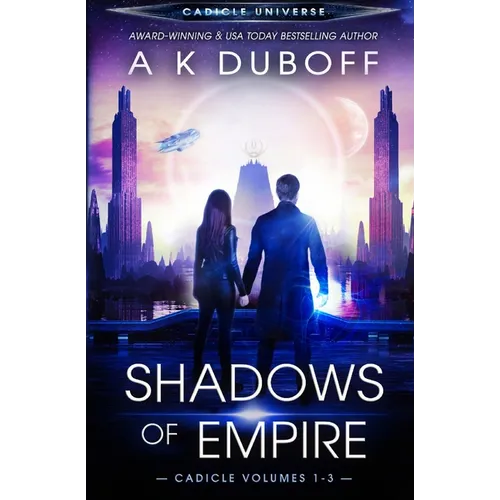 Shadows of Empire (Cadicle Vol. 1-3)