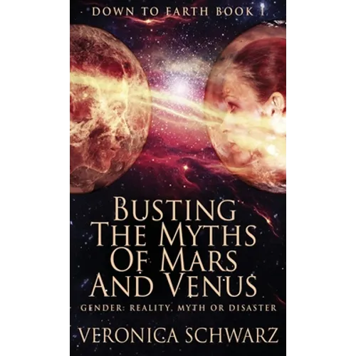 Busting The Myths Of Mars And Venus