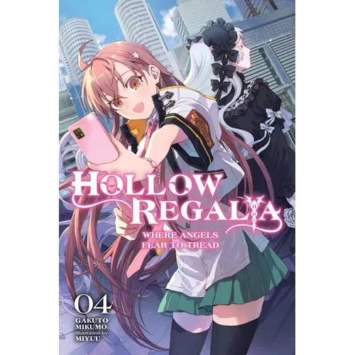 Hollow Regalia, Vol. 4 (Light Novel): Volume 4