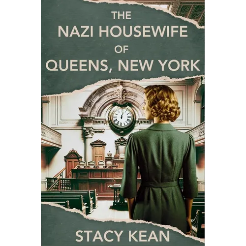 The Nazi Housewife of Queens, New York