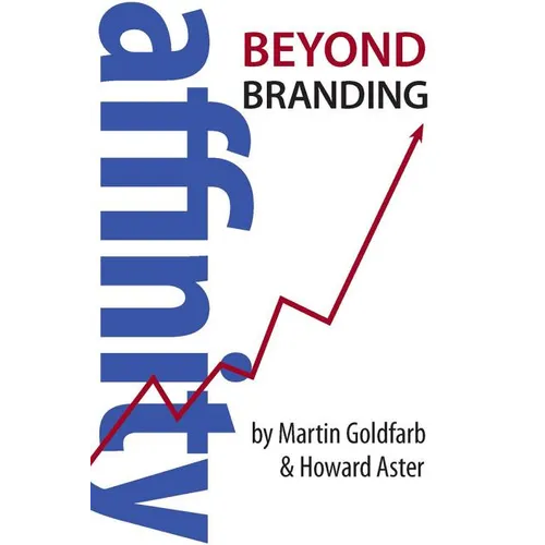 Affinity: Beyond Branding